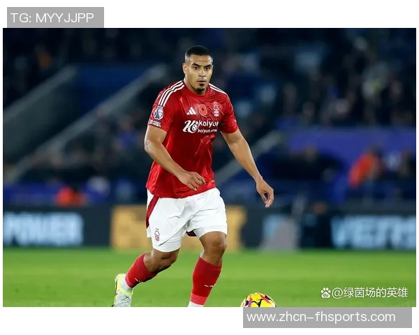 法尔克透露拜仁关注诺丁汉森林中卫穆里略但转会费用昂贵 法尔克透露拜仁关注诺丁汉森林中卫穆里略但转会费用昂贵